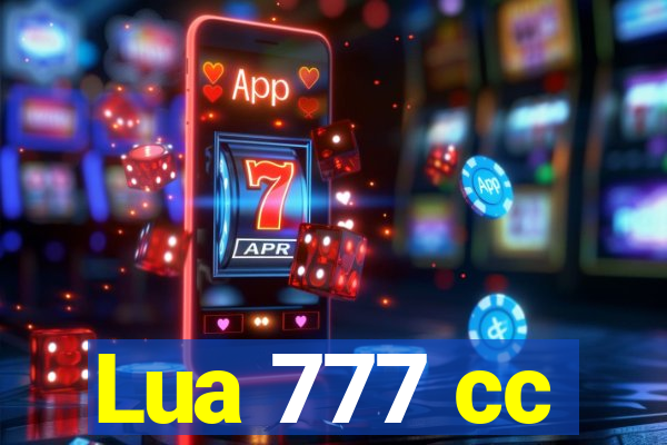 Lua 777 cc